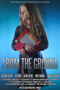 Watch From the Ground movies free hd online