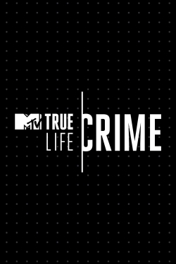 Watch True Life Crime movies free hd online