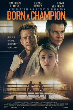 Watch Born a Champion movies free hd online