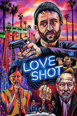 Watch Love Shot movies free hd online