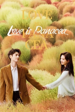 Watch Love is Panacea movies free hd online