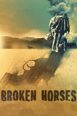 Watch Broken Horses movies free hd online