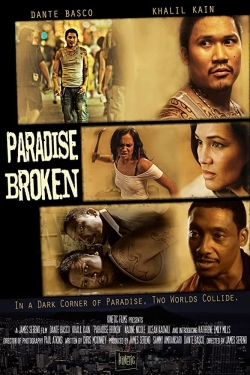 Watch Paradise Broken movies free hd online