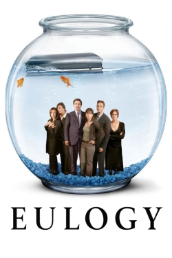 Watch Eulogy movies free hd online