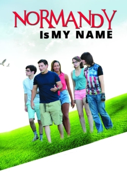 Watch Normandy Is My Name movies free hd online