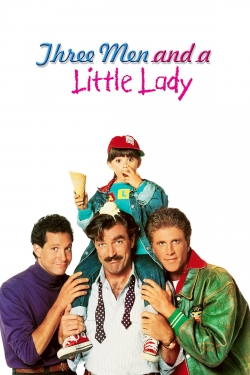 Watch 3 Men and a Little Lady movies free hd online