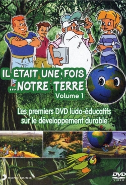 Watch Il était une fois... notre terre movies free hd online