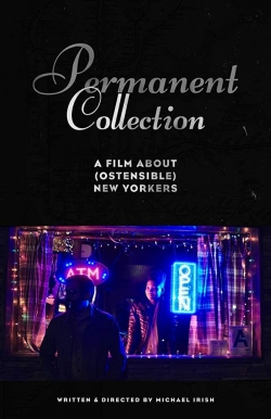 Watch Permanent Collection movies free hd online