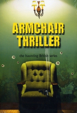 Watch Armchair Thriller movies free hd online