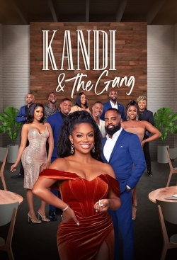 Watch Kandi & The Gang movies free hd online