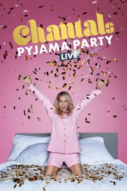 Watch Chantal's Pyjama Party movies free hd online