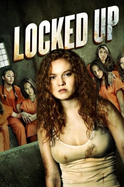 Watch Locked Up movies free hd online