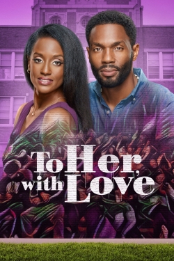 Watch To Her, With Love movies free hd online