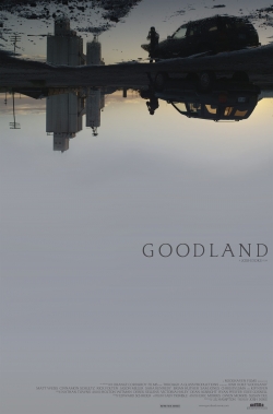 Watch Goodland movies free hd online