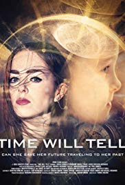 Watch Time Will Tell movies free hd online