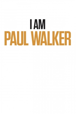 Watch I Am Paul Walker movies free hd online