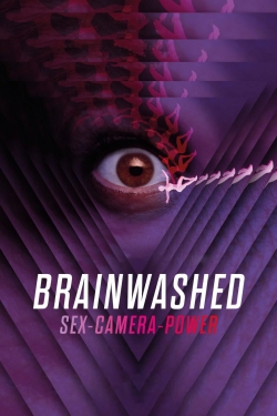 Watch Brainwashed: Sex-Camera-Power movies free hd online