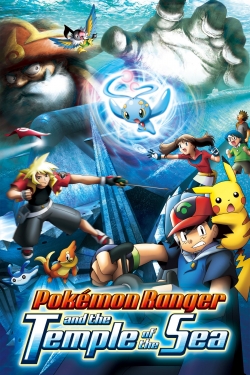 Watch Pokémon Ranger and the Temple of the Sea movies free hd online