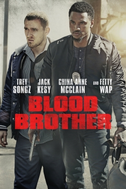 Watch Blood Brother movies free hd online