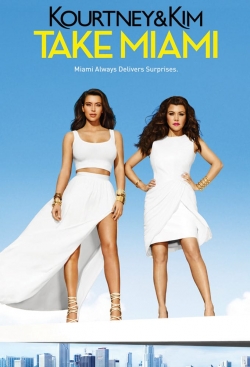 Watch Kourtney and Khloé Take Miami movies free hd online