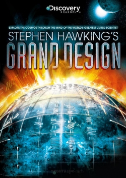 Watch Stephen Hawking's Grand Design movies free hd online