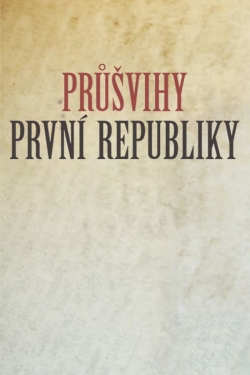 Watch Průšvihy první republiky movies free hd online