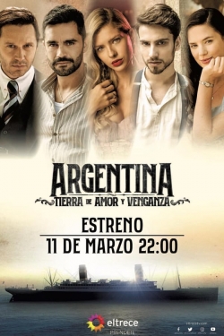 Watch Argentina, tierra de amor y venganza movies free hd online