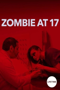 Watch Zombie at 17 movies free hd online