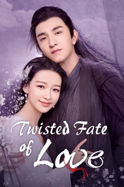 Watch Twisted Fate of Love movies free hd online