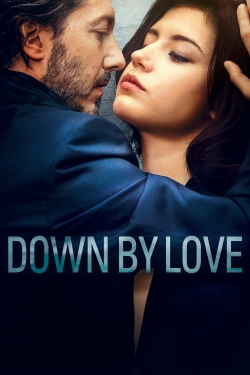 Watch Down by Love movies free hd online