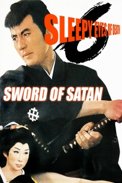 Watch Sleepy Eyes of Death 6: Sword of Satan movies free hd online