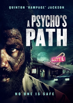 Watch A Psycho's Path movies free hd online