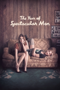 Watch The Year of Spectacular Men movies free hd online