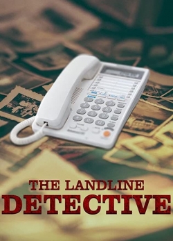 Watch The Landline Detective movies free hd online