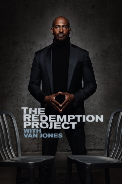 Watch The Redemption Project with Van Jones movies free hd online