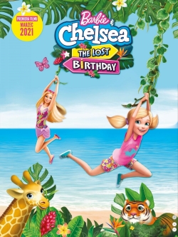 Watch Barbie & Chelsea the Lost Birthday movies free hd online