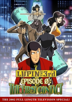 Watch Lupin the Third: Episode 0: First Contact movies free hd online