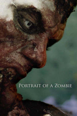 Watch Portrait of a Zombie movies free hd online