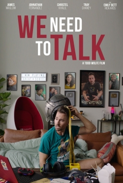 Watch We Need to Talk movies free hd online