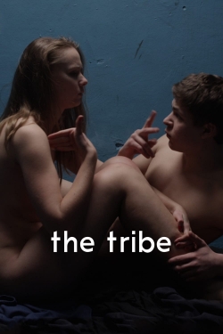 Watch The Tribe movies free hd online