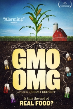 Watch GMO OMG movies free hd online