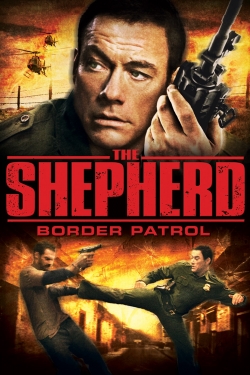 Watch The Shepherd: Border Patrol movies free hd online