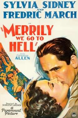 Watch Merrily We Go to Hell movies free hd online