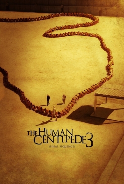 Watch The Human Centipede 3 (Final Sequence) movies free hd online