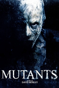 Watch Mutants movies free hd online