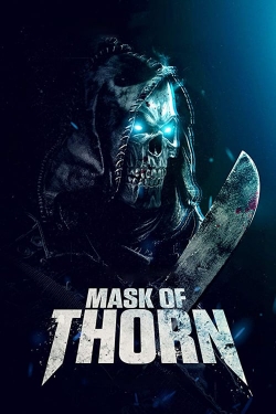 Watch Mask of Thorn movies free hd online
