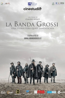 Watch La Banda Grossi movies free hd online