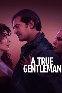 Watch A True Gentleman movies free hd online