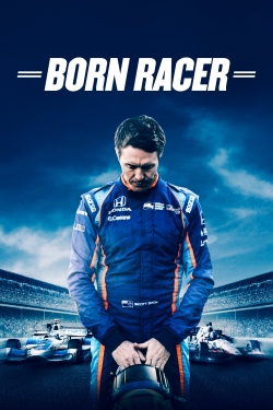 Watch Born Racer movies free hd online