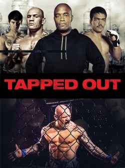 Watch Tapped Out movies free hd online